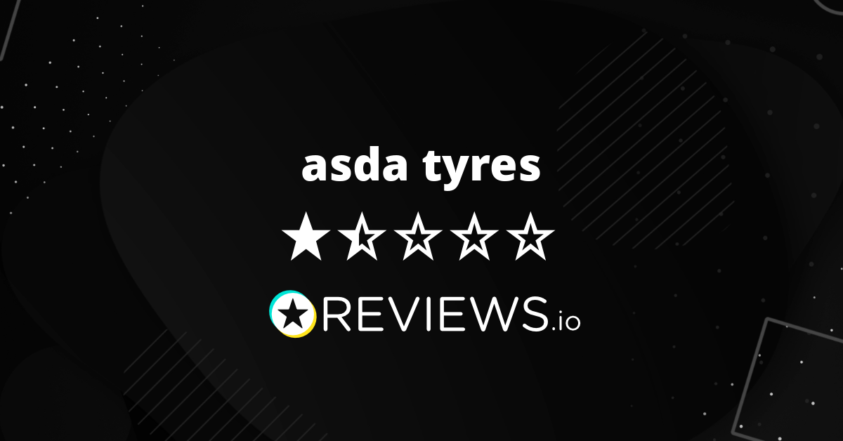 asda tyres Reviews Read 209 Genuine Customer Reviews