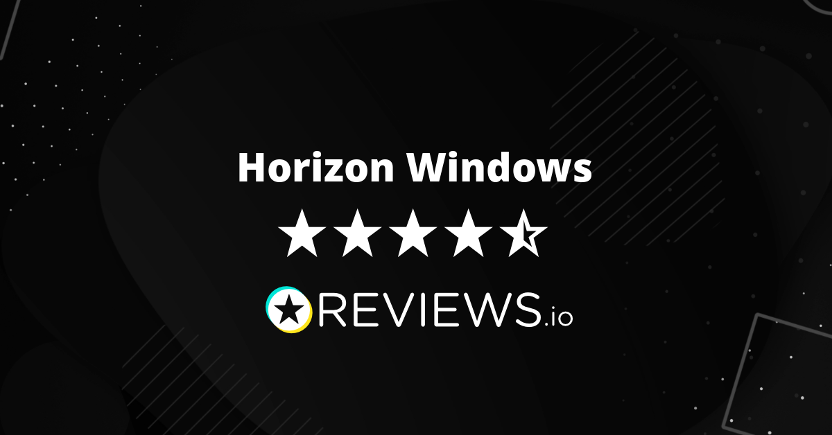 Horizon Windows Reviews - Read 7 Genuine Customer Reviews