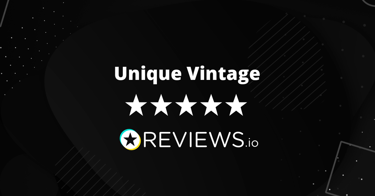 Unique Vintage Reviews Read Reviews on Unique vintage Before