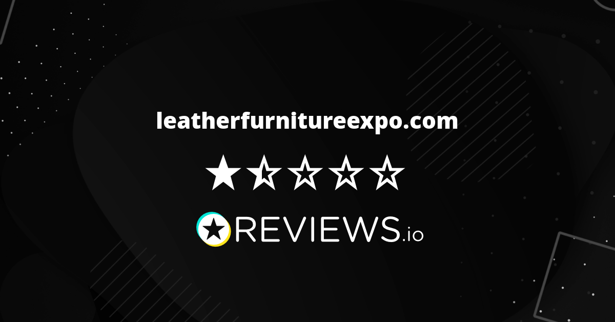 Leather Furniture Expo Reviews Read 3 Genuine Customer Reviews